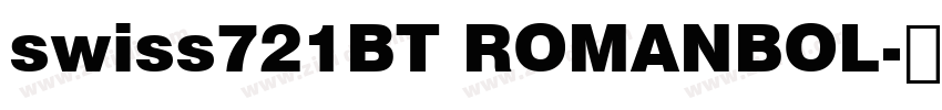 swiss721BT ROMANBOL字体转换